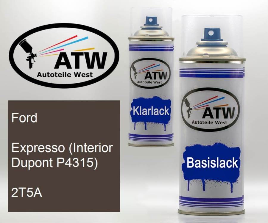 Ford, Expresso (Interior Dupont P4315), 2T5A: 400ml Sprühdose + 400ml Klarlack - Set, von ATW Autoteile West.
